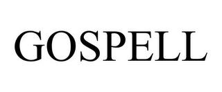 GOSPELL trademark