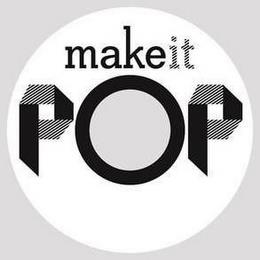 MAKEIT POP trademark