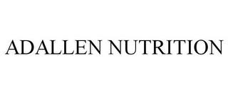 ADALLEN NUTRITION trademark