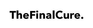 THEFINALCURE. trademark