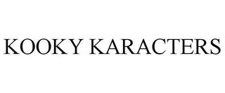 KOOKY KARACTERS trademark