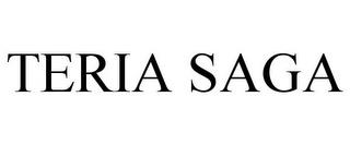 TERIA SAGA trademark