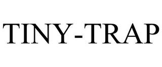 TINY-TRAP trademark