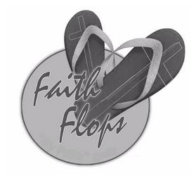 FAITH FLOPS trademark