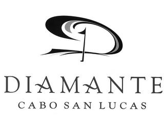 D DIAMANTE CABO SAN LUCAS trademark