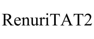 RENURITAT2 trademark