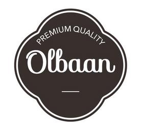 PREMIUM QUALITY OLBAAN trademark