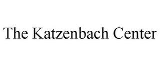 THE KATZENBACH CENTER trademark