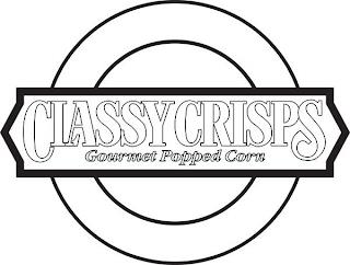 CLASSY CRISPS GOURMET POPPED CORN trademark