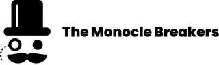 THE MONOCLE BREAKERS trademark