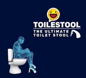 TOILESTOOL THE ULTIMATE TOILET STOOL trademark