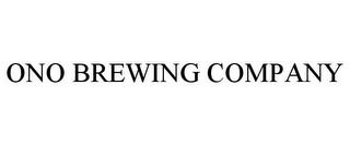 ONO BREWING COMPANY trademark