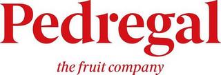 PEDREGAL THE FRUIT COMPANY trademark