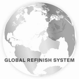 GLOBAL REFINISH SYSTEM trademark