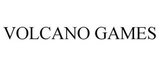 VOLCANO GAMES trademark