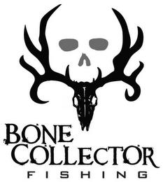 BONE COLLECTOR FISHING trademark