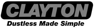 CLAYTON DUSTLESS MADE SIMPLE trademark