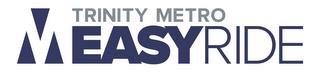 TRINITY METRO EASYRIDE trademark