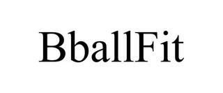 BBALLFIT trademark