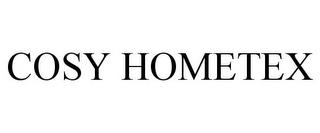 COSY HOMETEX trademark