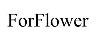 FORFLOWER trademark