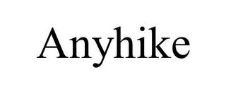 ANYHIKE trademark