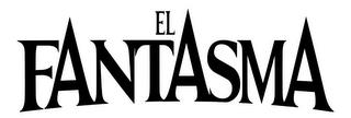 EL FANTASMA trademark