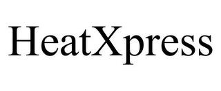 HEATXPRESS trademark