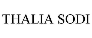 THALIA SODI trademark