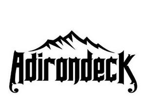 ADIRONDECK trademark