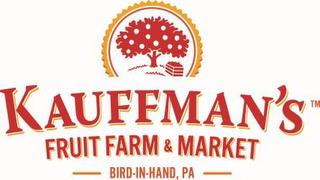 KAUFFMAN'S FRUIT FARM & MARKET BIRD-IN-HAND, PA trademark