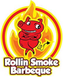 ROLLIN SMOKE BARBEQUE trademark