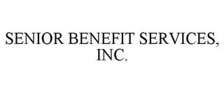 SENIOR BENEFIT SERVICES, INC. trademark