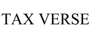 TAX VERSE trademark