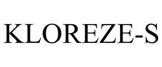 KLOREZE-S trademark