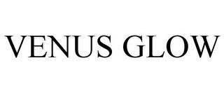 VENUS GLOW trademark