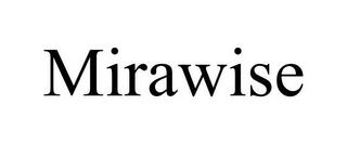 MIRAWISE trademark