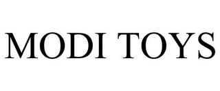 MODI TOYS trademark