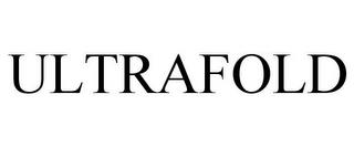 ULTRAFOLD trademark