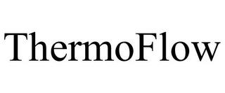 THERMOFLOW trademark