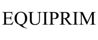 EQUIPRIM trademark