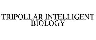 TRIPOLLAR INTELLIGENT BIOLOGY trademark