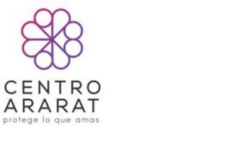 CENTRO ARARAT PROTEGE LO QUE AMAS trademark