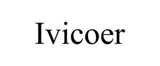 IVICOER trademark