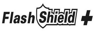 FLASH SHIELD + trademark