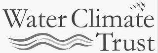 WATER CLIMATE TRUST trademark