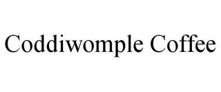 CODDIWOMPLE COFFEE trademark