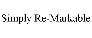 SIMPLY RE-MARKABLE trademark