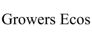 GROWERS ECOS trademark