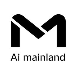 M AI MAINLAND trademark